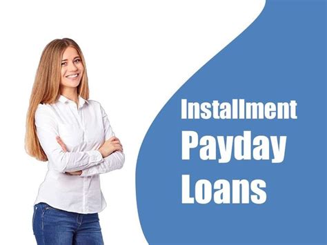 Installment Loan To Pay Off Payday Loans
